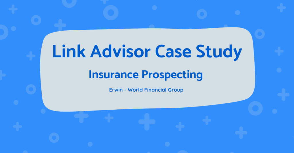 Link Advisor Case Study